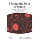 I Sound the Song of Spring  (SSA)