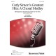 Carly Simon's Greatest Hits a Choral Medley  (SSA)
