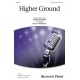 Higher Ground  (SATB)