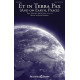 Et in Terra Pax (And on Earth, Peace) (SSA)