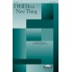 I Will Do a New Thing (SATB)