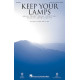 Keep Your Lamps (SATB)