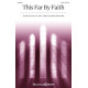 This Far by Faith (SATB)