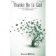 Thanks Be to God (SATB)