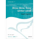 Blow Blow Thou Winter Wind  (SSA)