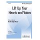 Lift Up Your Hearts and Voices (SAB)