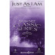 Just As I Am (SATB)