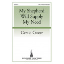 My Shepherd Will Supply My Need (SATB or SAB)