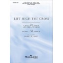 Lift High the Cross (SATB)