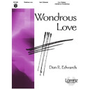 Wondrous Love  (3-5 Octaves)