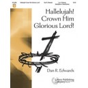 Hallelujah Crown Him Glorious Lord  (3-5 Octaves)