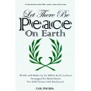 Let There Be Peace On Earth (SAB)