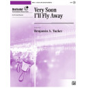 Very Soon I'll Fly Away (3-5 Oct)