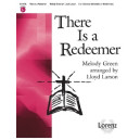 There Is a Redeemer  (2-3 Octaves)