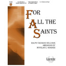 For All the Saints  (4-5 Octaves)