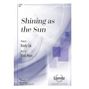 Shining as the Sun (SATB)