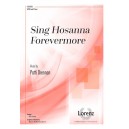 Sing Hosanna Forevermore (SATB)