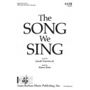 The Song We Sing (SATB)