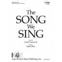 The Song We Sing (TTBB)
