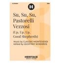 Su, Su, Su, Pastorelli Vezzosi (Up, Up, Up, Good Shepherds) (SSA)