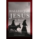 Hallelujah, Jesus Is Born! (SATB) Choral Book