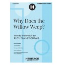 Why Does the Willow Weep? (SAB)
