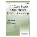 If I Can Stop One Heart from Breaking (SATB)