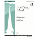 I Am Thine O Lord  (3-5 Octaves)