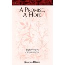 A Promise, A Hope (SATB)