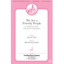 We Are Priestly People (SATB)