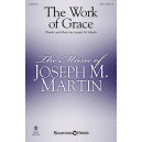The Work of Grace (SATB)
