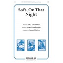 Soft On That Night (SATB)