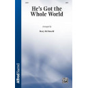 He's Got the Whole World (SATB)