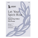 Let Your Spirit Rise (SATB)