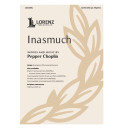 Inasmuch (SATB)