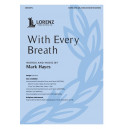 With Every Breath (SATB)