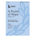 A Psalm of Hope (Psalm 23) (SATB)