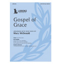 Gospel Of Grace (SATB)