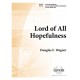 Lord of All Hopefulness  (3-5 Octaves)