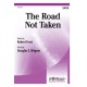 The Road Not Taken (SATB)