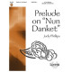 Prelude on Nun Danket  (3-5 Octaves)