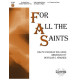 For All the Saints  (2-3 Octaves)