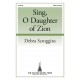 Sing, O Daughter of Zion (SATB)