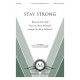 Stay Strong (SATB)