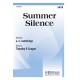 Summer Silence (SATB)