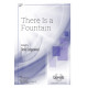 There Is a Fountain (SATB)