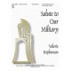 Salute to Our Military  (3-6 Octaves)