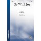 Go With Joy (SATB)