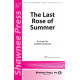 The Last Rose of Summer (SATB) *POD*