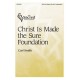 Christ Is Made the Sure Foundation (SATB)